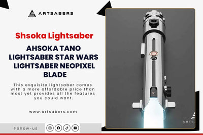 All You Need to Know About Ahsoka Lightsaber