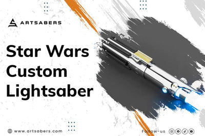 Lightsaber Customizing Tips for Star Wars Fans